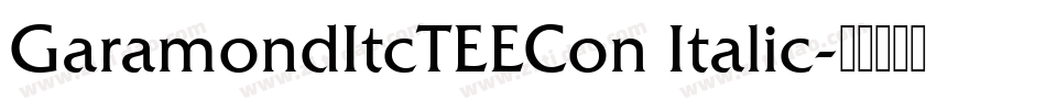 GaramondItcTEECon Italic字体转换